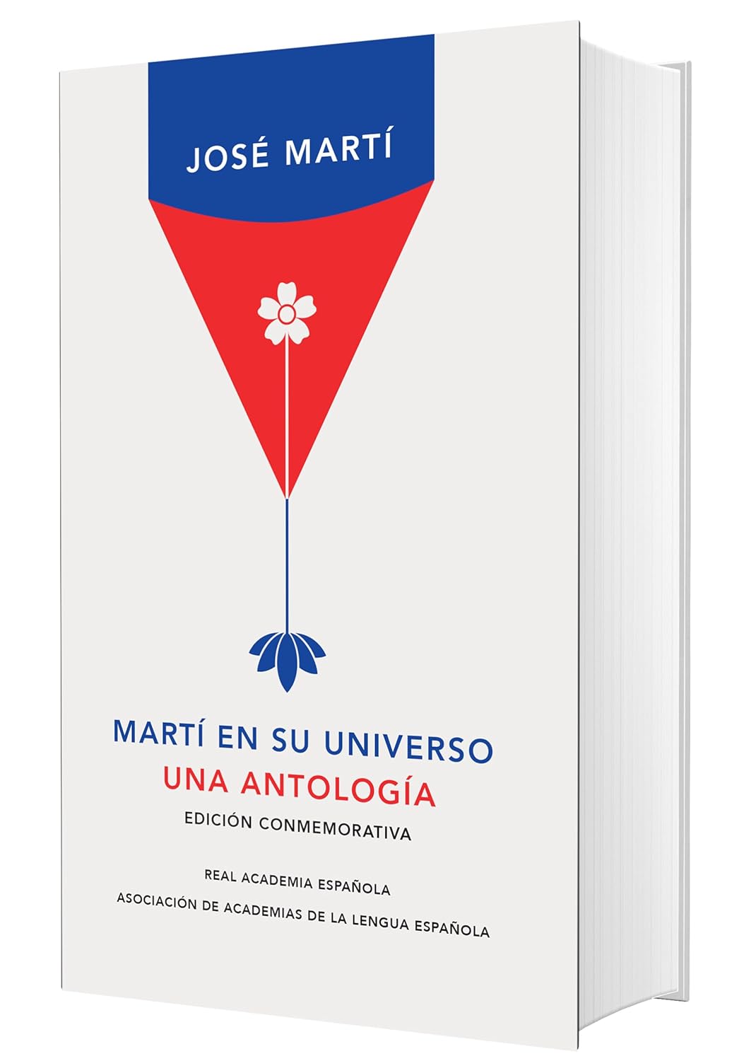 Martí en su universo: Una antología — #14 Todas las ediciones conmemorativas RAE | Alfaguara