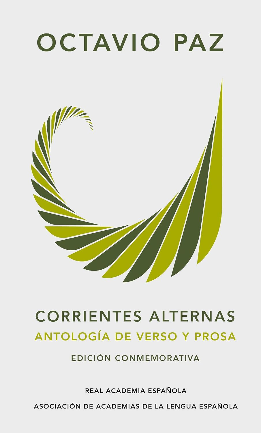Corrientes alternas. Antología de verso y prosa — #16 Todas las ediciones conmemorativas RAE | Alfaguara