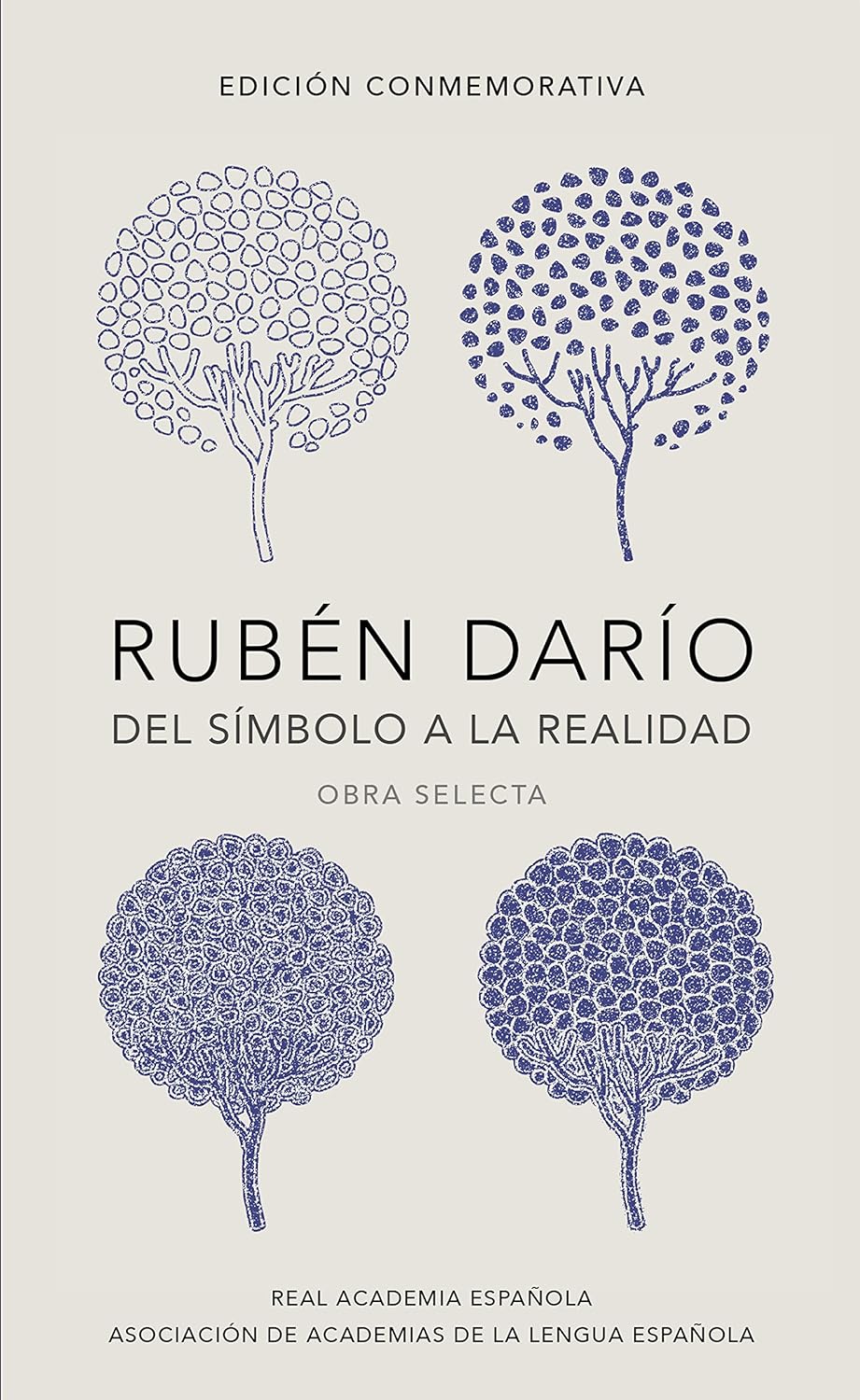 Del símbolo a la realidad — #8 Todas las ediciones conmemorativas RAE | Alfaguara